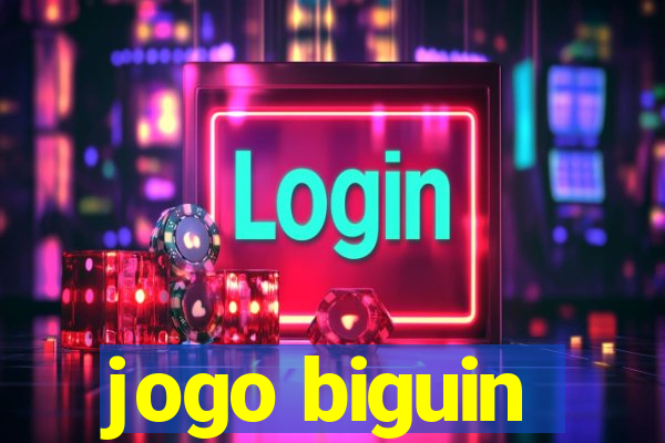 jogo biguin